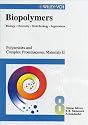 Polyamides and Complex Proteinaceous Materials II (Biopolymers, Vol. 8)