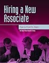 Hiring a New Associate: Tips to Find Dr. Right