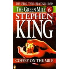 Coffey on the Mile (Green Mile)