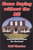 Home Buying without the BS!
