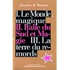 Oeuvres : 2, Italie du Sud et magie