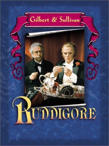 CD-Charts  DVD : Gilbert & Sullivan: Ruddigore [1982] (REGION 1) (NTSC)