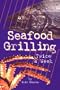 Seafood Grilling (Twice a Week)
