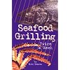 Seafood Grilling (Twice a Week)