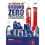 24 Hours At Ground Zero / 7 Days In September [DVD]