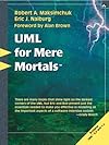UML for Mere Mortals(R)