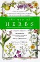 The Way of Herbs: Herbal Remedies for Natural Health and Healing