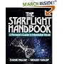 The Starflight Handbook: Pioneer's Guide to Interstellar Travel (Wiley Science Editions)