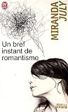 Un bref instant de romantisme