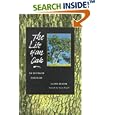 The Life of an Oak: An Intimate Portrait by Glenn Keator and Susan Bazell