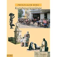Prenzlauer Berg - Kunstspazierg�nge