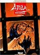 Attila,mon amour t1 : lupa la louve