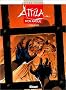 Attila,mon amour t1 : lupa la louve