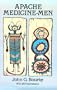 Apache Medicine-Men (Dover Books on the American Indians)
