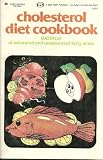 Cholesterol diet cookbook: Ratings of saturated and unsaturated fatty acids