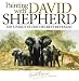 Painting with David Shepherd