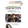 Careers for Your Characters: A Writers Guide to 101 Professions from Architect to Zookeeper