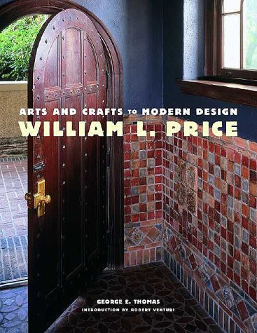 William L. Price: Arts and Crafts to Modern Design