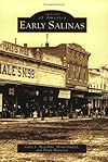 Early Salinas (Images of America)