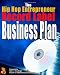The Hip Hop Entrepreneur Record Label Business Plan: An actual record label business plan you can use