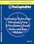 Leveraging Technology for Your Legislative Campaigns: Effectively Using E-Newsletters, Email Alerts, Podcasts, and Your Website (Capitol Learning Audio Course)