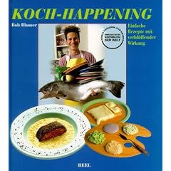 Koch- Happening. Einfache Rezepte mit verbl�ffender Wirkung