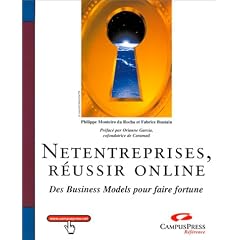 Net entreprises, r�ussir online : des business models pour faire fortune