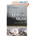 Leaving Islam: Apostates Speak Out