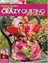 Barbara Randle's More Crazy Quilting with Attitude