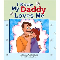 I Know My Daddy Loves Me