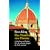 Das Wunder von Florenz: Architektur und Intrige: Wie die sch�nste Kuppel der Welt entstand