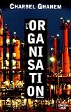 L'organisation