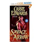 Savage Arrow by Cassie Edwards