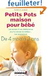 Petits pots maison pour b�b�