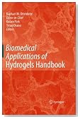 Biomedical Applications of Hydrogels Handbook