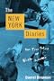 The New York Diaries: Too-True Tales of Urban Trauma