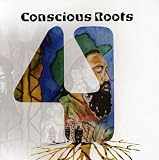 Vol. 4-Conscious Roots