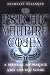 The Psychic Vampire Codex: A Manual of Magick and Energy Work