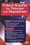 Federal Benefits for Veterans and Dependents