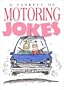 A Tankful Of Motoring Jokes (Joke Book)