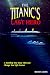 The Titanic's Last Hero: Story About John Harper by Moody Adams