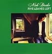 Five Leaves Left [VINYL]