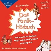H&ouml;rbuch Das Panik-Hörbuch