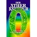 Der �therk�rper. Das feinstoffliche Energiesystem des Menschen