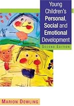 Young Children's Personal, Social and Emotional Development
