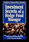 Investment Secrets Hedge Fund Manager: Exploiting the Herd Mentality of the Financial Markets