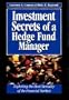 Investment Secrets of a Hedge Fund Manager: Exploiting the Herd Mentality of the Financial Markets