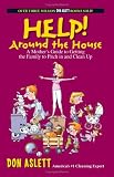 Help! Around the House