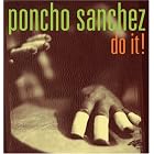 Do It! by Poncho Sanchez