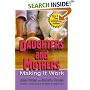 Daughters and Mothers: Making It Work
